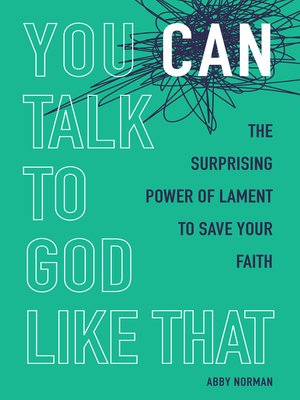 cover image of You Can Talk to God Like That